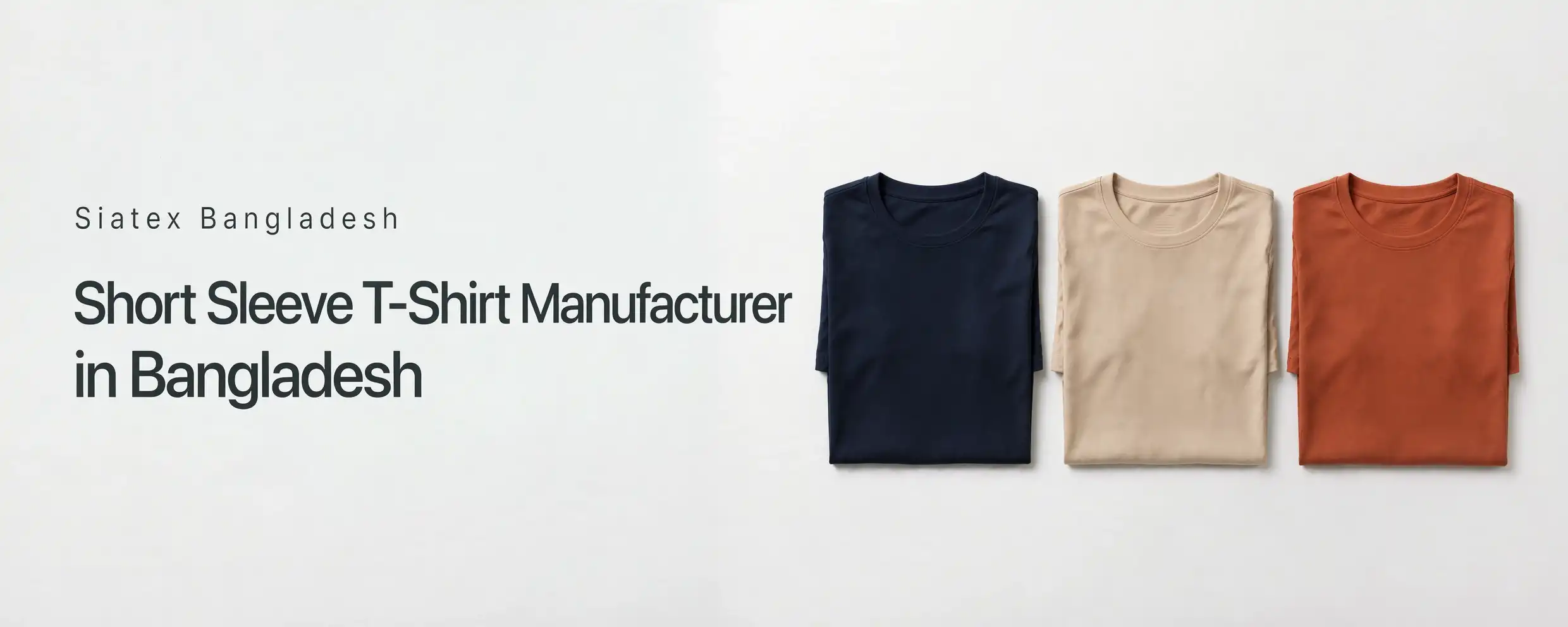 Short Sleeve T-Shirt Manufacturer in Bangladesh Short Sleeve T-Shirt Manufacturer in Bangladesh